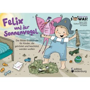 Felix und der Sonnenvogel