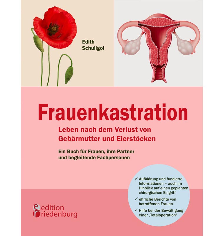 Rezensionen zu „Frauenkastration“ von Edith Schuligoi