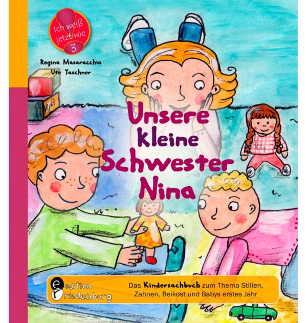 Unsere kleine Schwester Nina