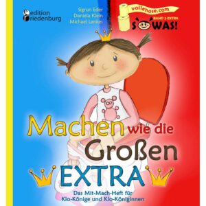 Machen wie die großen EXTRAvon Sigrun Eder, Daniela Klein und Michael Lankes