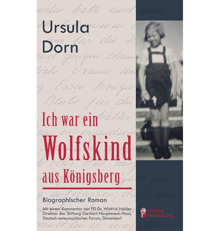 Die biographischen „Wolfskind“-Romane