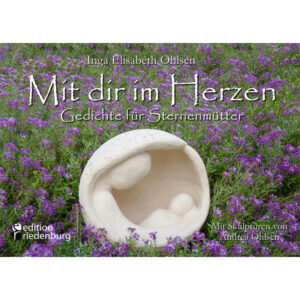 Mit dir im Herzen - Gedichte für Sternenmütter (Cover)