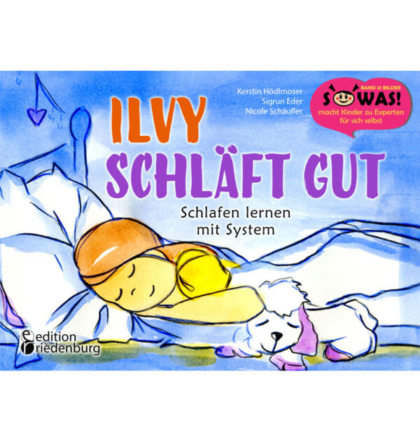 Ilvy schläft gut - Schlafen lernen mit System (Cover)