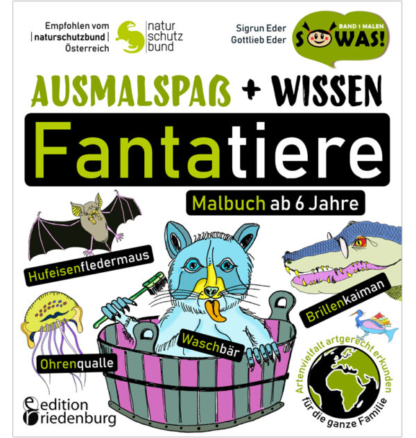 Ausmalspaß + Wissen: Fantatiere. Malbuch ab 6 Jahre. SOWAS!-Reihe (Cover)