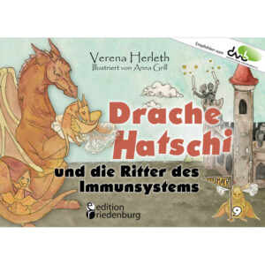 Drache Hatschi und die Ritter des Immunsystems (Cover)