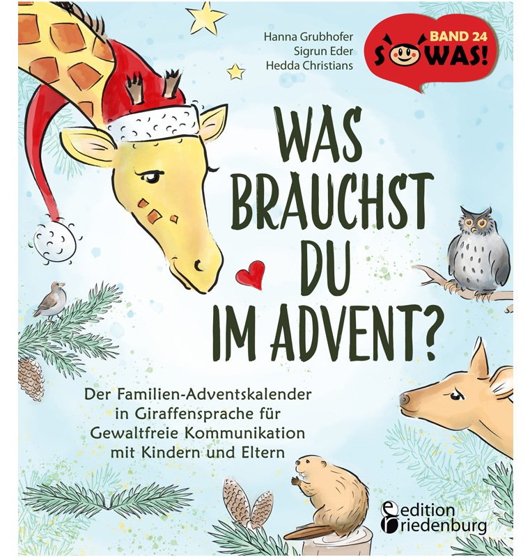 Was brauchst du im Advent? Der erste Familien-Adventskalender in Giraffensprache