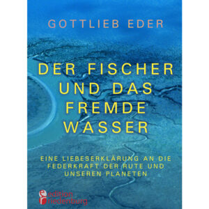 Der Fischer und das fremde Wasser (Cover)