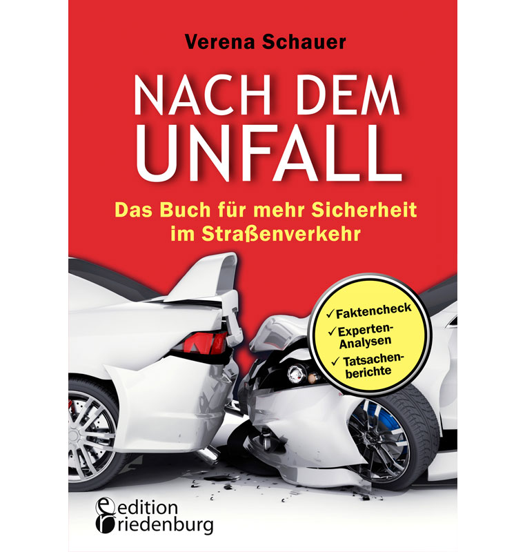 Rezensionen zu „Nach dem Unfall“ von Verena Schauer