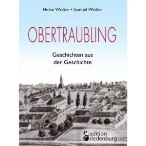 Obertraubling - Geschichten aus der Geschichte (Cover)